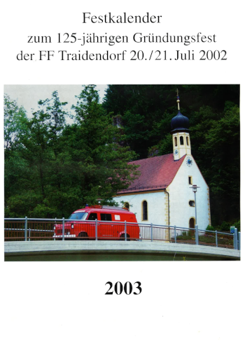 Festkalender zum 125-jährigen Gründungsfest der FF Traidendorf